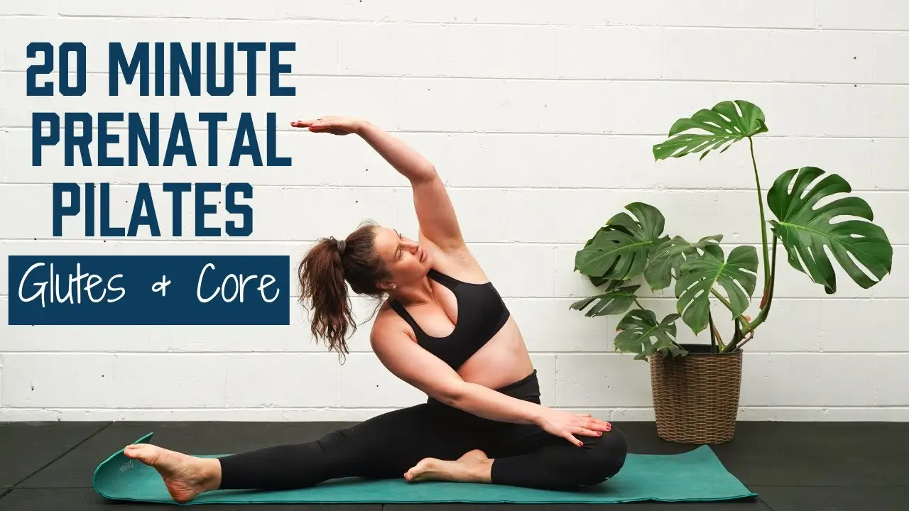 20 Minute Prenatal Pilates for Glutes and Core